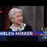 Helen Mirren tells Stephen Colbert about her leading men, from a stoned Peter O'Toole to Patrick Stewart's great body