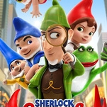 The appeal of Sherlock Gnomes is strictly elementary