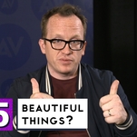 Chris Gethard ranks the 5 most beautiful things in the world