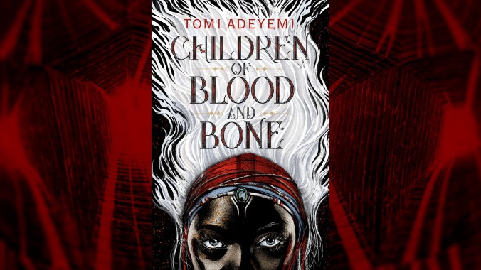 Children Of Blood And Bone is less a novel than a YA movie franchise in waiting