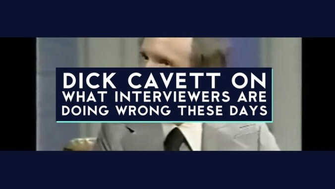 Dick Cavett on what talk shows are doing wrong these days