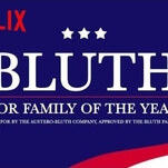 The Bluths have released a campaign ad for family of the year