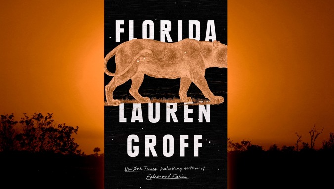 Lauren Groff’s
Florida explores the dark side of the Sunshine State
