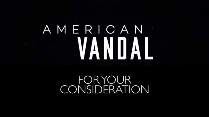 American Vandal's Emmy campaign keeps its eyes planted firmly on the dicks