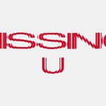 Robyn is back, and she's been "Missing U" 