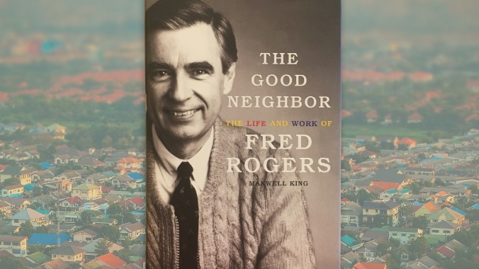 The first biography of Fred Rogers is touching, but treats its subject with kid gloves