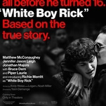 White Boy Rick struggles to find singular drama in an all-too-common story 