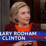 On The Late Show, Hillary Clinton won't say "I told you so" despite being right about everything