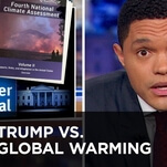 Trevor Noah mocks the rising tide of climate change deniers on cable news