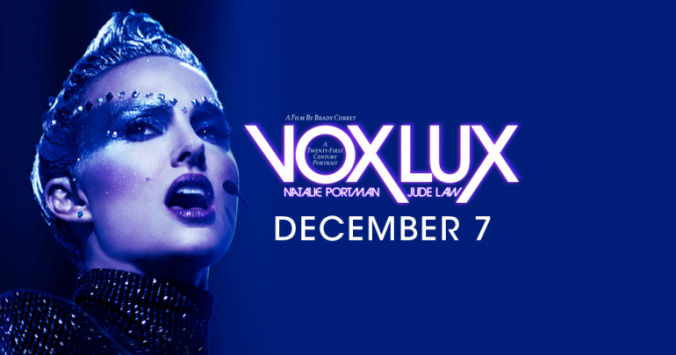 Natalie Portman plays a cynical pop star for an overstimulated age in the glib Vox Lux