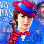 A spoonful of nostalgia helps the calculated Mary Poppins Returns go down