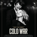 The gorgeous throwback romance Cold War finds love and strife on both sides of the Iron Curtain