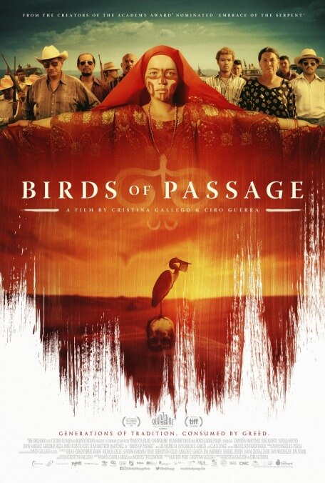 Birds Of Passage traffics in cliché, wrapping a familiar crime yarn in fascinating cultural fabric