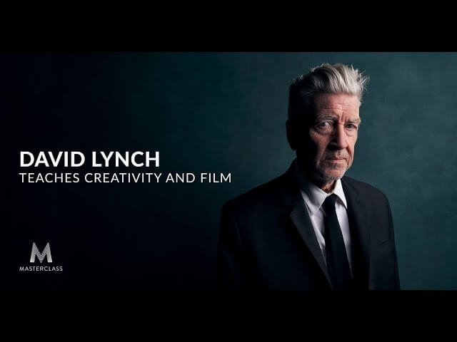 David Lynch's MasterClass makes it sound weirdly easy to become a brilliant filmmaker