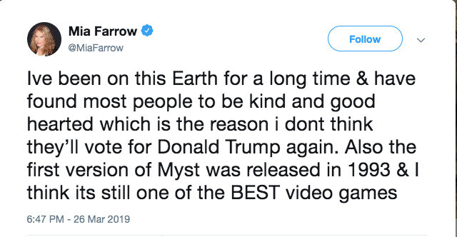 Mia Farrow talks Trump, kindness, and Myst in 2019's best tweet so far