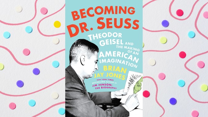 This Dr. Seuss biography is not just hagiography