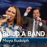 Watch Maya Rudolph and Jimmy Fallon “Build A Band” on The Tonight Show