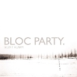 On Silent Alarm, Bloc Party said hello and goodbye to indie rock