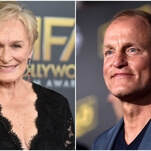 Glenn Close discovers Snapchat, turns into Woody Harrelson