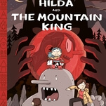 Hilda loves her new troll body in this exclusive The Mountain King preview