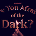 Nickelodeon's new reboot teaser once again asks: Are You Afraid Of The Dark?