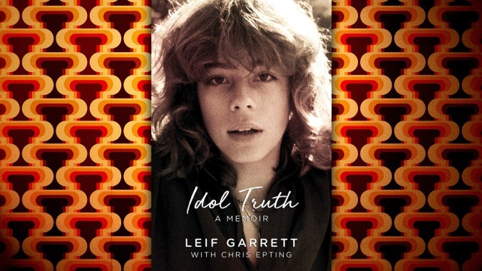 Former heartthrob Leif Garrett recounts his wild downfall in Idol Truth