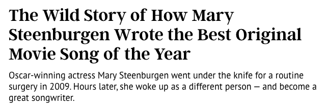 Thank Mary Steenburgen’s routine arm surgery for one of the year’s best movie songs