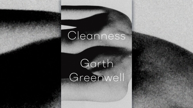 Queer desire is beautifully messy in Garth Greenwell’s magnificent Cleanness