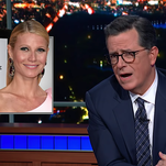 Stephen Colbert beats Gwyneth Patrow's new show out of the chute with his own pricey nonsense