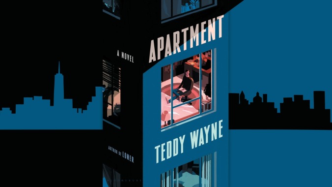 Friendship and masculinity are uneasy roommates in Teddy Wayne’s Apartment