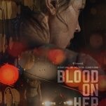 An exclusive Blood On Her Name trailer gets to the soul of this gripping neo-noir