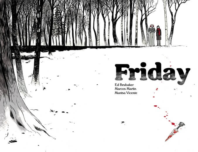 Brubaker and Martín surprise-launch a new series in this Friday first look