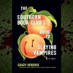 Vampires get a twist in Grady Hendrix’s fun but uneven Southern horror story