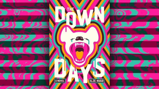 A hopeful pandemic novel? The Down Days finds beauty in an apocalyptic world