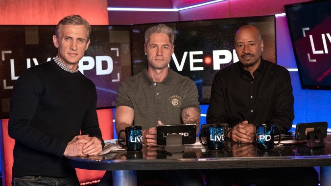 Cops and Live PD both yanked from cable schedules for some reason