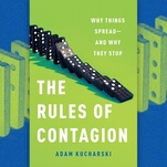 From infectious diseases to fake news, The Rules Of Contagion examines how things spread