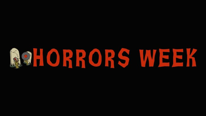 Welcome to Horrors Week 2020 at The A.V. Club