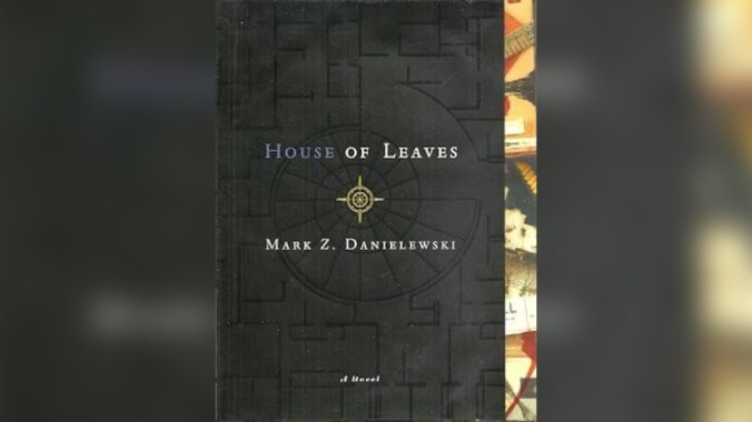 House Of Leaves by Mark Z. Danielewski