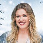 Kelly Clarkson covers "All I Want For Christmas Is You"—but not the one you're thinking of, and that's rude