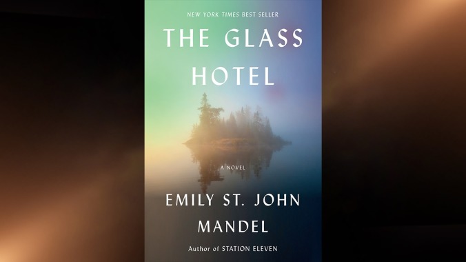 The Glass Hotel by Emily St. John Mandel (Knopf)