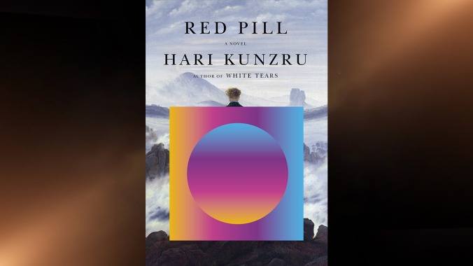 Red Pill by Hari Kunzru (Knopf)