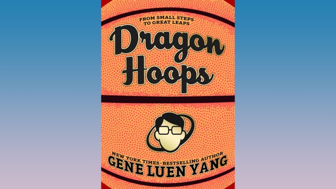 Dragon Hoops (First Second)