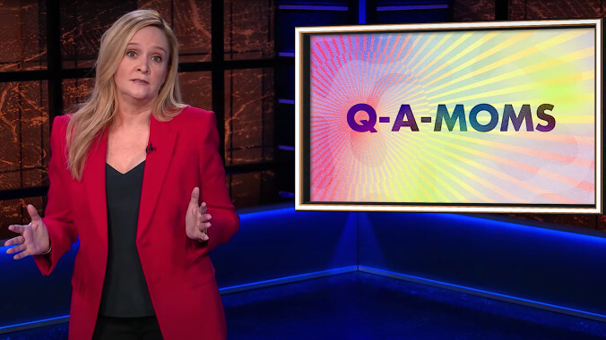 Samantha Bee calls out fellow white women for the "crazy bitch shit" of QAnon moms