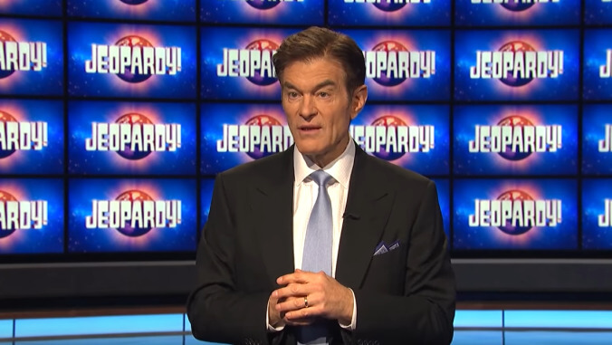 Dr. Oz is hosting Jeopardy! and everyone hates it