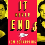 The Best Show’s Tom Scharpling cuts through the crankiness in his hilarious and candid memoir