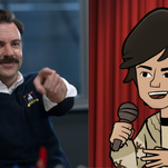 It’s time for Ted Lasso’s welcome wagon and an animated Tig Notaro special