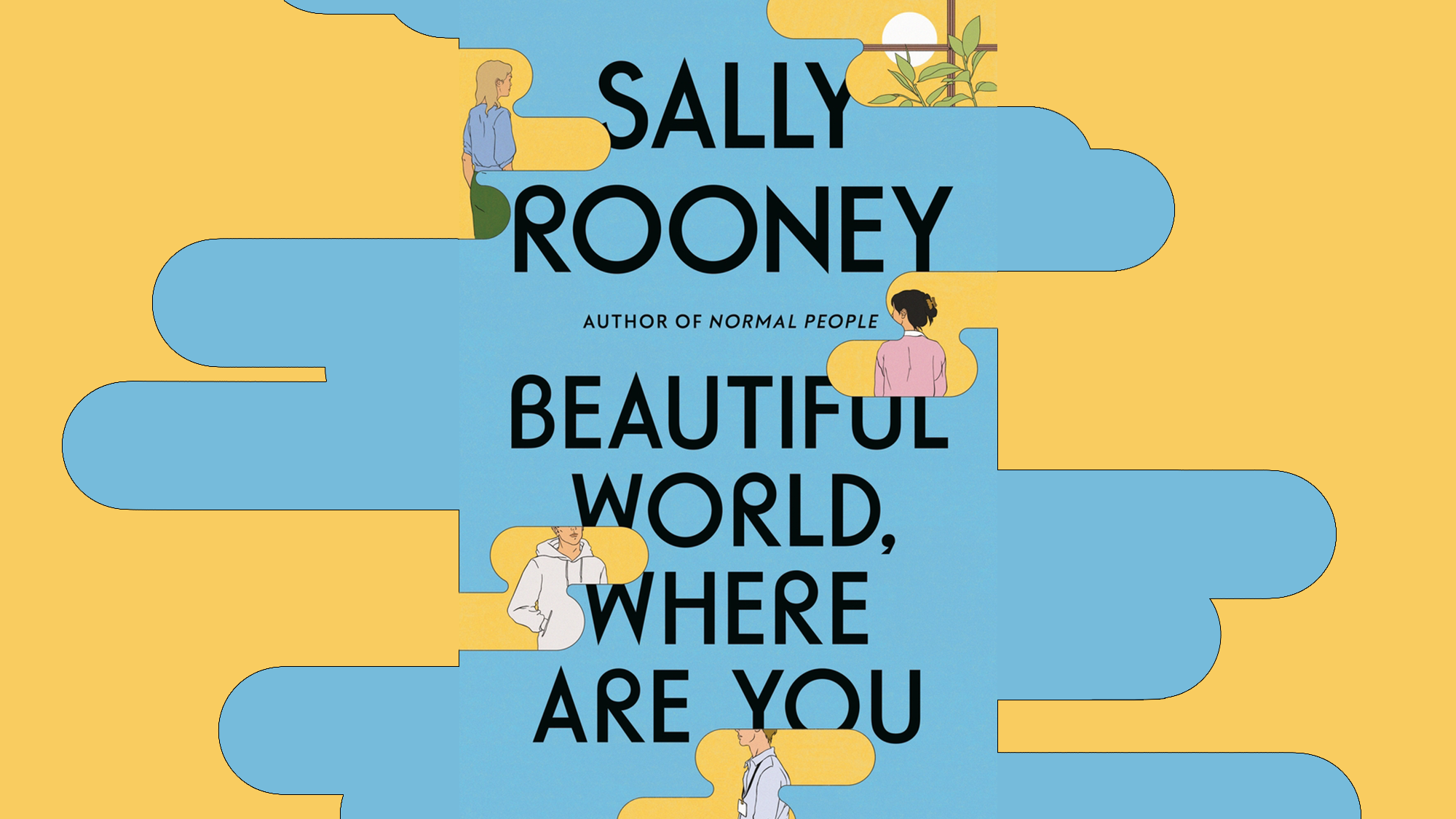 Beautiful World, Where Are You is Sally Rooney’s best novel yet
