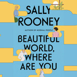 Beautiful World, Where Are You is Sally Rooney’s best novel yet