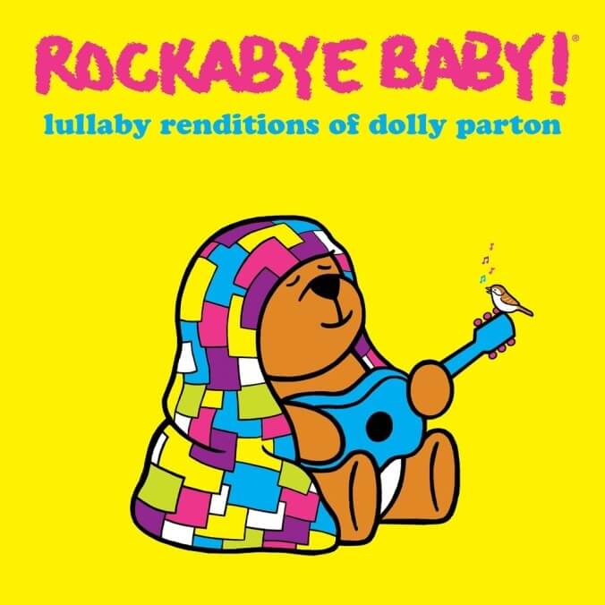 Rockabye Dolly: Lullaby Renditions Of Dolly Parton