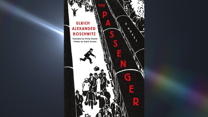 The Passenger by Ulrich Alexander Boschwitz